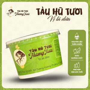 TÀU HŨ TƯƠI VỊ LÁ DỨA - TƯƠI MÁT VÀ NGON MIỆNG