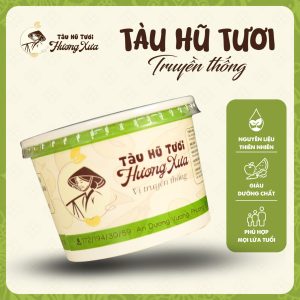 TÀU HŨ TƯƠI VỊ TRUYỀN THỐNG